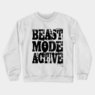 Beast Mode Active Crewneck Sweatshirt